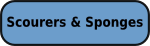 SCOURERS & SPONGES